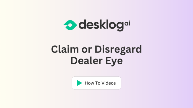 How To: Claim or Disregard Dealer Eye